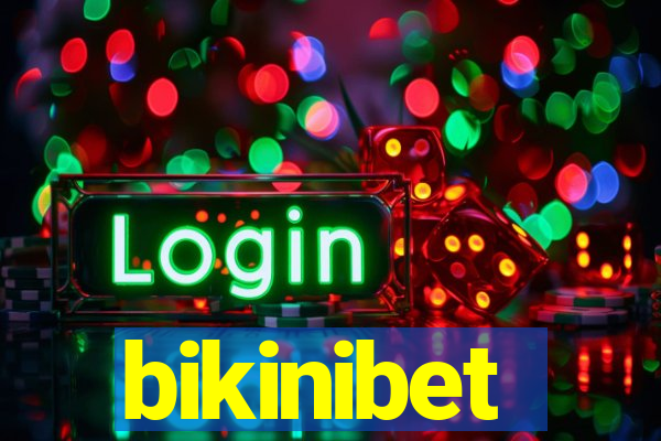 bikinibet