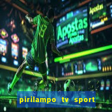 pirilampo tv sport tv 5