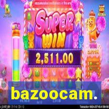 bazoocam.