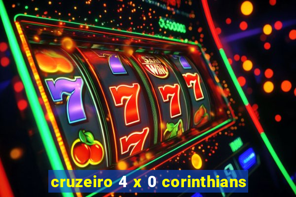 cruzeiro 4 x 0 corinthians