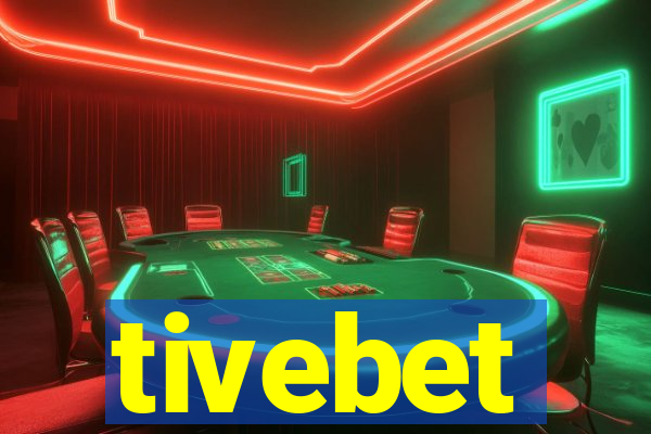 tivebet