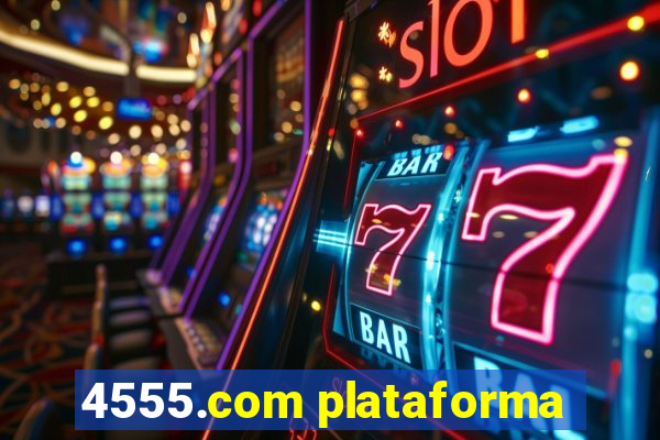 4555.com plataforma