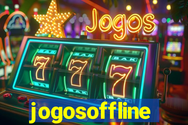 jogosoffline