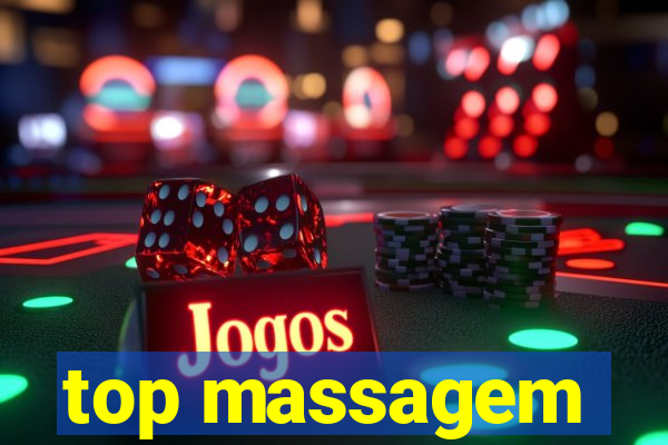 top massagem