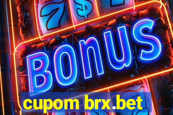 cupom brx.bet