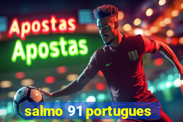 salmo 91 portugues