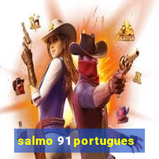 salmo 91 portugues