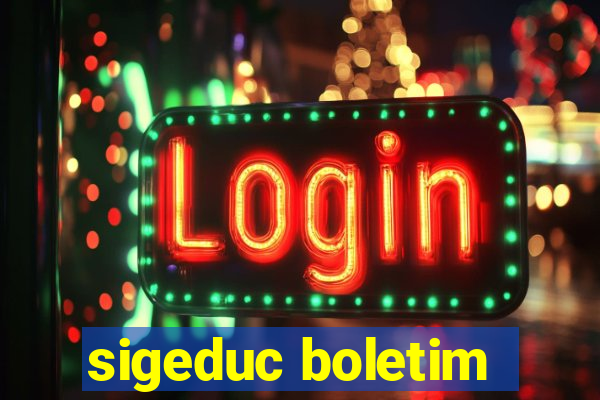 sigeduc boletim