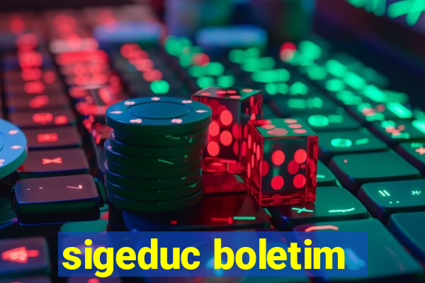 sigeduc boletim