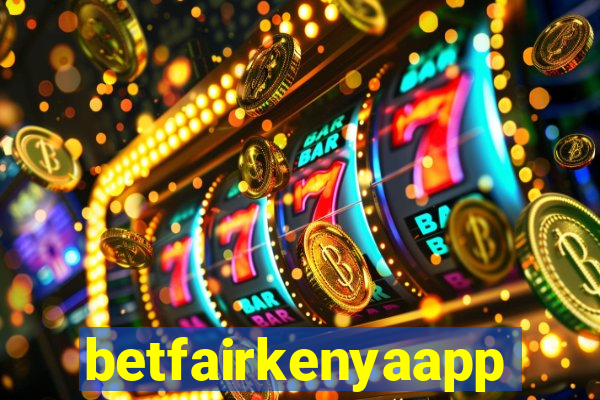 betfairkenyaapp