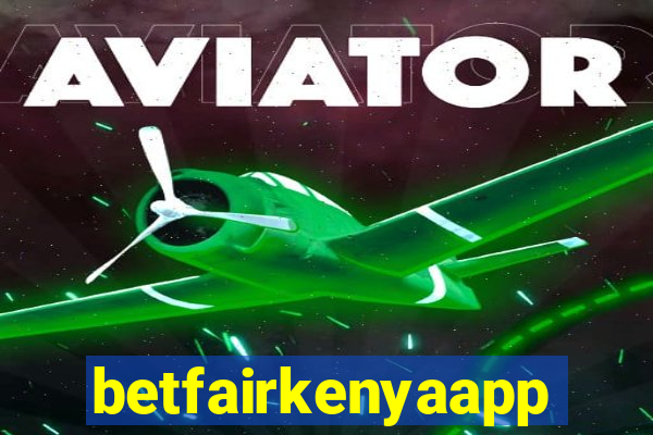 betfairkenyaapp