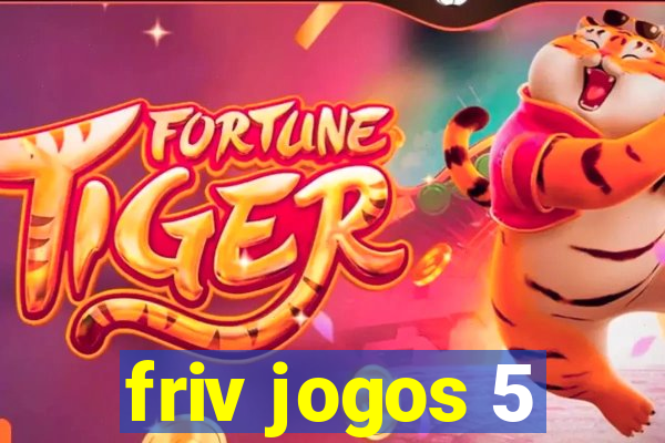 friv jogos 5