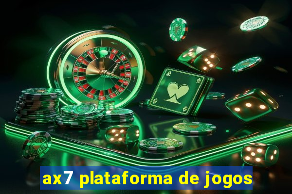 ax7 plataforma de jogos