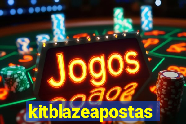 kitblazeapostas