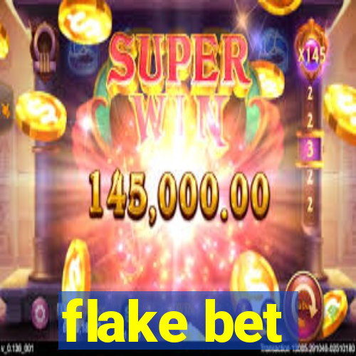 flake bet