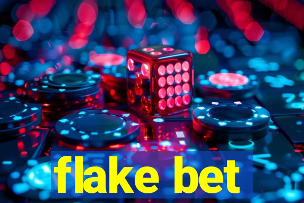 flake bet