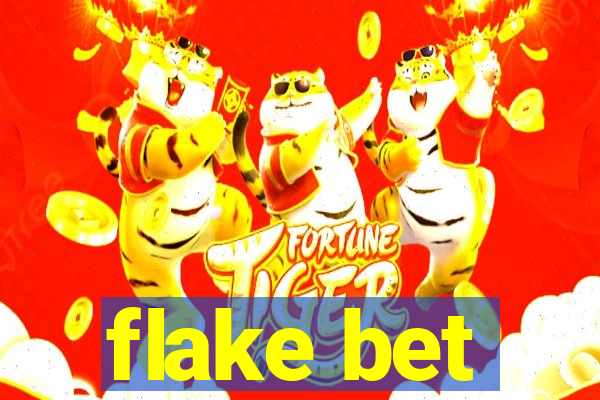 flake bet