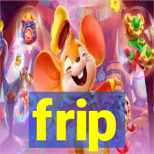 frip