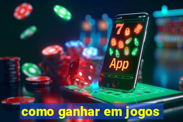 como ganhar em jogos