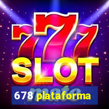 678 plataforma