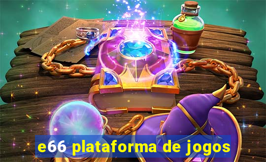 e66 plataforma de jogos