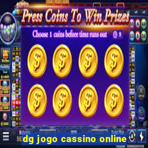 dg jogo cassino online