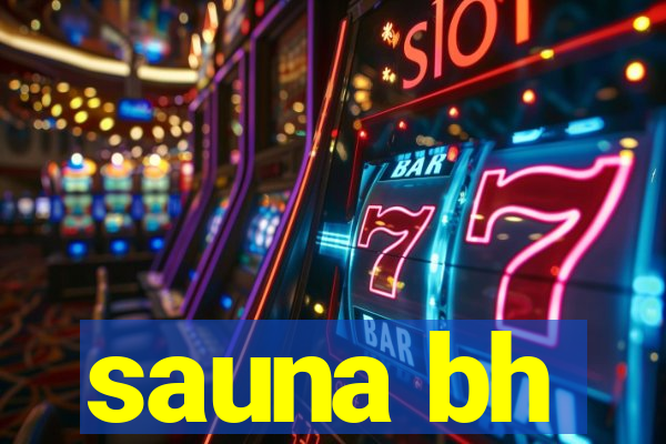 sauna bh