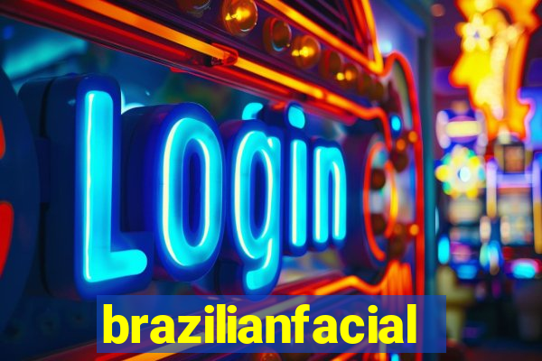 brazilianfacial