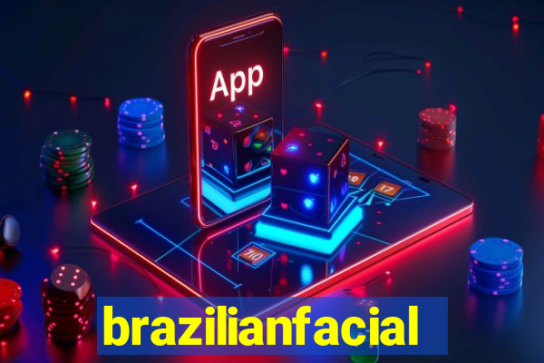 brazilianfacial