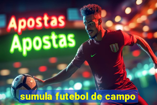 sumula futebol de campo