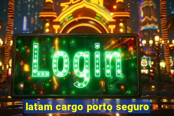 latam cargo porto seguro