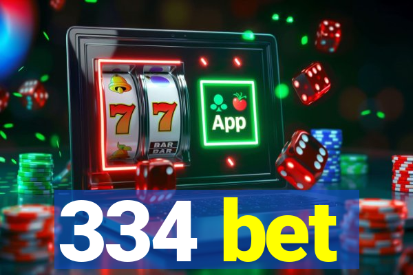 334 bet