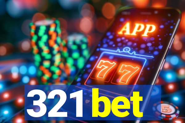 321 bet