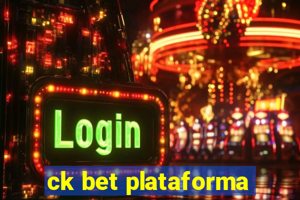 ck bet plataforma