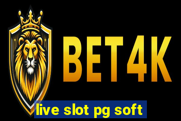 live slot pg soft