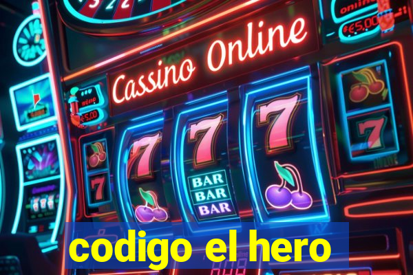 codigo el hero