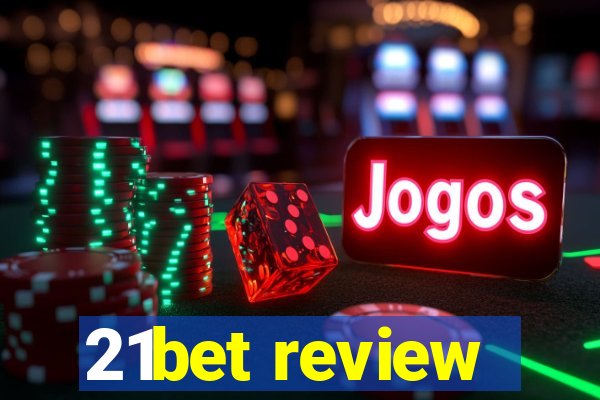 21bet review