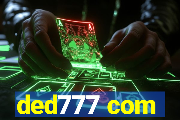 ded777 com