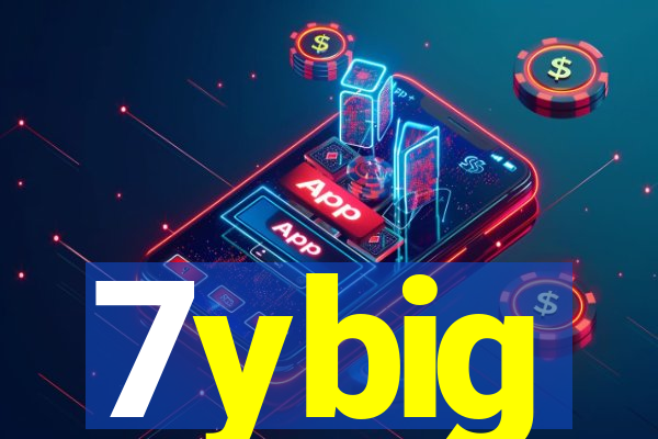 7ybig