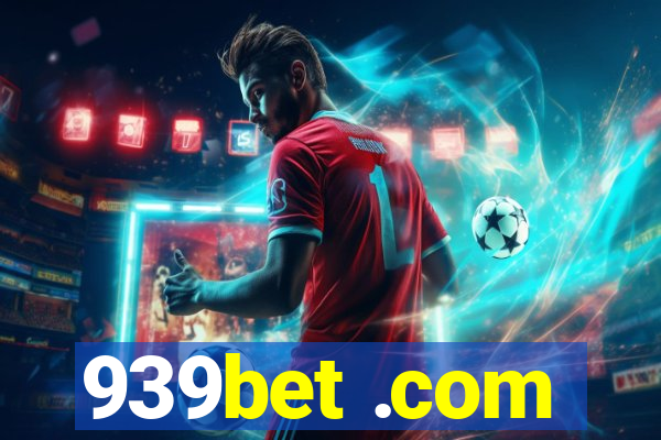 939bet .com