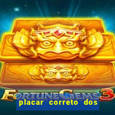 placar correto dos jogos de hoje