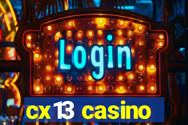 cx13 casino