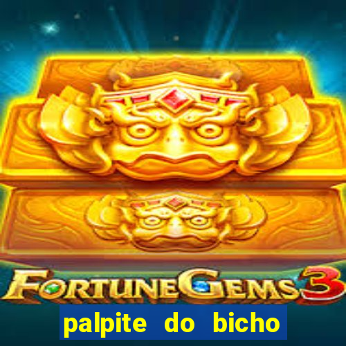 palpite do bicho deu no poste