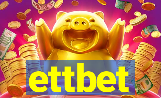 ettbet