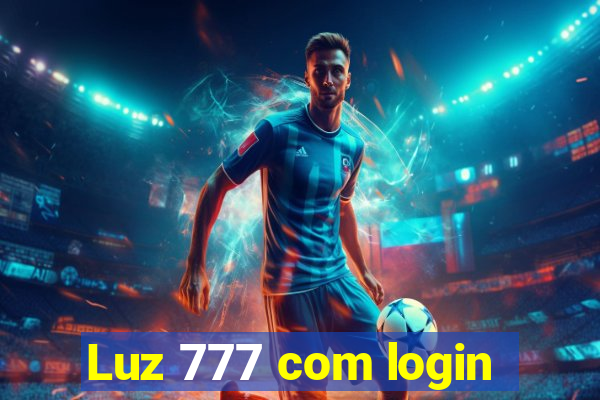 Luz 777 com login