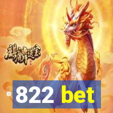 822 bet