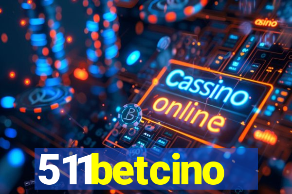 511betcino