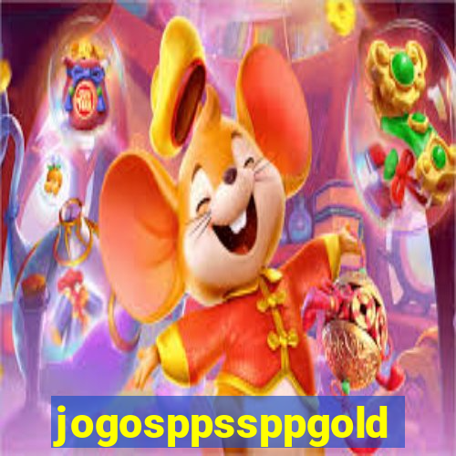 jogosppssppgold