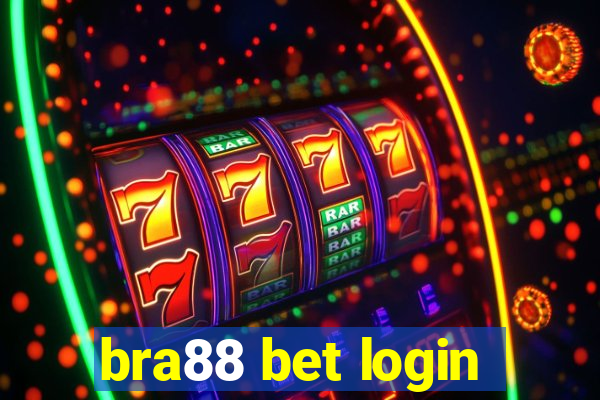 bra88 bet login