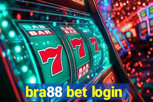 bra88 bet login